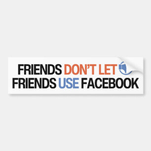 Vrienden mogen Facebook niet gebruiken Bumpersticker