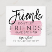 Vrienden mogen geen slechte haarsalon hebben aanbevelingskaartje (Voorkant)