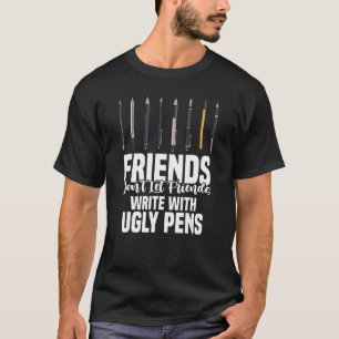 Vrienden mogen geen vrienden schrijven met lompige t-shirt