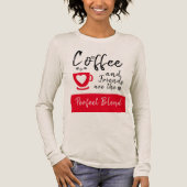 Vrienden perfect blend rode koffie Tri-Blend shirt (Voorkant)