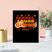 Vrienden Squad Geven 2025 Herfst Herfst Dankbaar T Acryl Bord (Huwelijk)