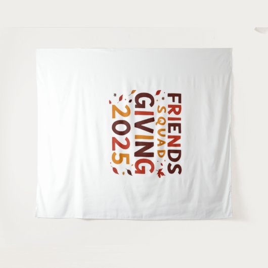 Vrienden Squad Geven 2025 Herfst Herfst Dankbaar T Wandkleed (Voorkant (horizontaal))