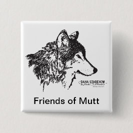 Vrienden van de knop Mutt Vierkante Button 5,1 Cm