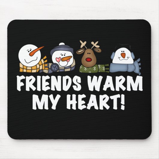 Vrienden Verwarm mijn hart! Muismat (Voorkant)
