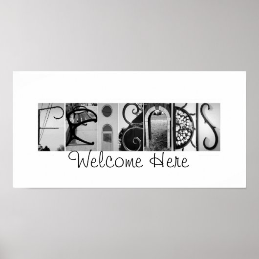 Vrienden welkom hier Alphabet Foto 10x20 Poster (Voorkant)