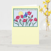 Vrienden zijn bloemen in de tuin van het leven kaart (Gele Bloem)