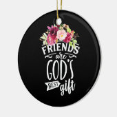 Vrienden zijn de beste cadeautjes van God Keramisch Ornament (Links)