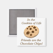 Vrienden zijn de chocoladeschilfers! magneet (Voorkant / Achterkant)