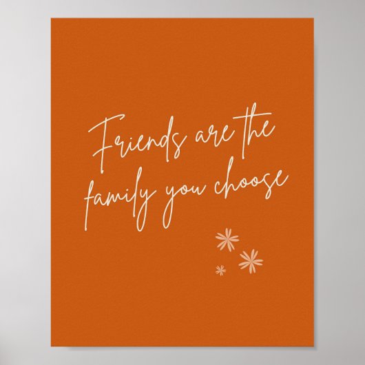 Vrienden zijn familie Positief Quote Poster (Voorkant)
