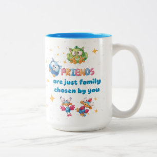 Vrienden zijn gewoon familie die door jou is gekoz tweekleurige koffiemok