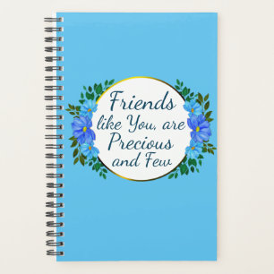 Vrienden zoals jij zijn Precious en Weinig Blue Fl Planner