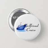 Vriendin Cruise Ronde Button 5,7 Cm (Voorkant /achterkant)