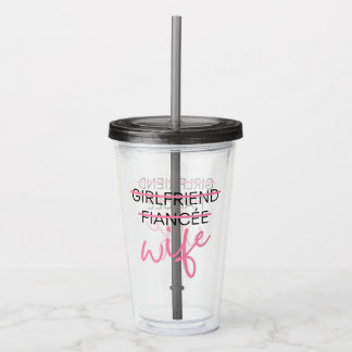 Vriendin. Fiancée. Vrouw. Tumbler Acryl Drinkbeker
