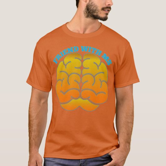 VRIENDIN MET MS T-SHIRT (Voorkant)