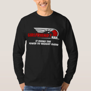 Vriendin Nah het Ruilt de macht aan gewichtsverhou T-shirt