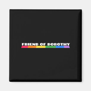 Vriendin van Dorothy Regenboog Pride Citaat Tank T Magneet