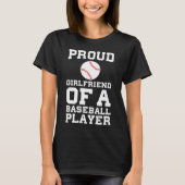 Vriendin van een Baseball Player Fan T-Shirt (Voorkant)