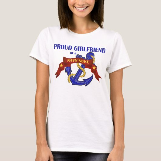 Vriendin van een Navy Nuke T-shirt (Voorkant)