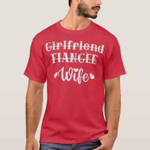 Vriendin verloofde vrouw grappig Verloving T-shirt
