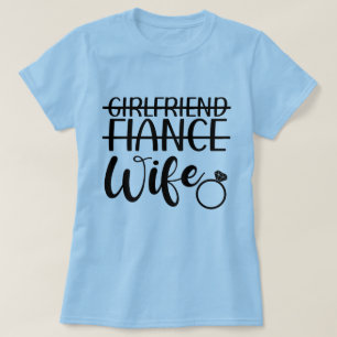 Vriendin, Verloofde, Vrouw Vrouwen T-shirt