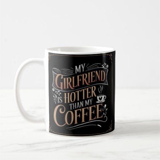 Vriendin warmer dan koffie grappig koffiemok (Links)