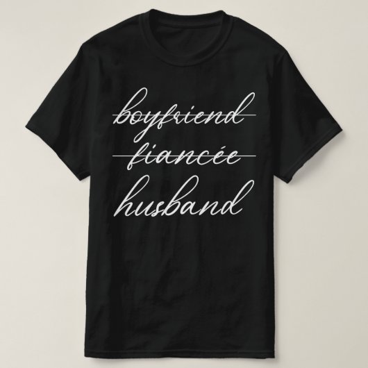 vriendje verloofde echtgenoot t-shirt (Design voorkant)