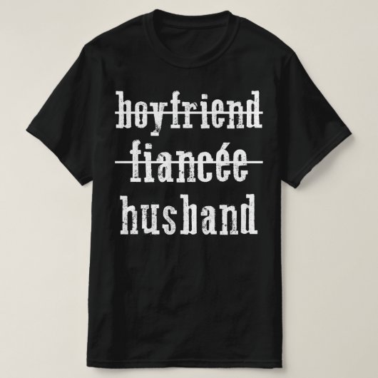 vriendje verloofde echtgenoot t-shirt (Design voorkant)