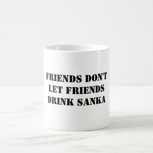 VRIENDS DON'TLET FRIENDSDRINK SANKA KOFFIEMOK (Center)