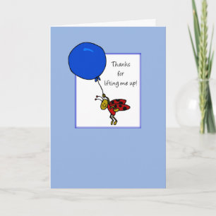 Vriendschap Bedankt voor Lifting Me Up Ladybug Bal Kaart