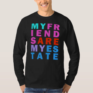 Vriendschap Doelen Rainbow Inspirerend Quote T-shirt