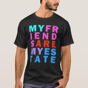 Vriendschap Doelen Rainbow Inspirerend Quote T-shirt