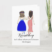 Vriendschap gaat niet over wie je het langst kent kaart (Voorkant)