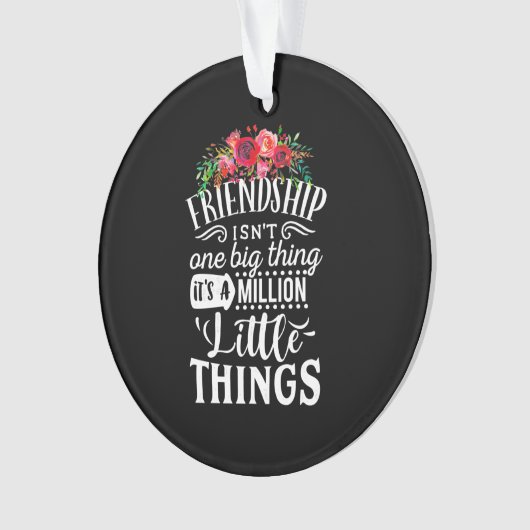 vriendschap het is een miljoen weinig ornament (voorkant)