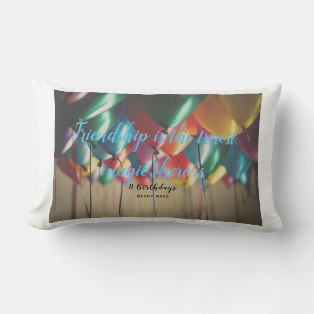 "Vriendschap is de ware magie die er is" Kussen (Voorkant)