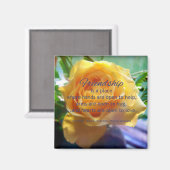 Vriendschap is een plaats...Vriendschap citaat Magneet (Voorkant / Achterkant)