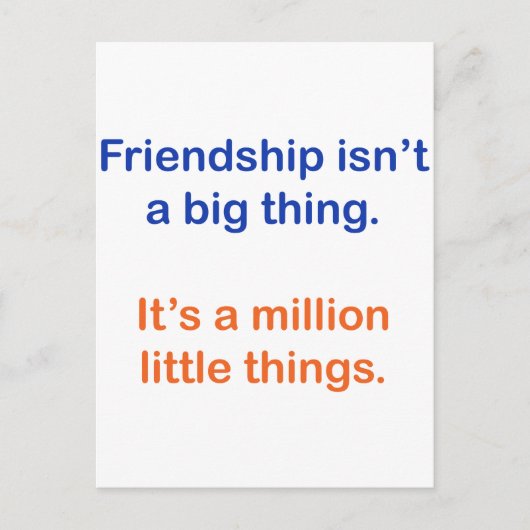 Vriendschap is geen groot iets. briefkaart (Voorkant)