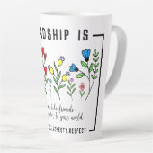 Vriendschap is loyaliteit, vertrouwen, eerlijkheid latte mok (Rechterhoek)