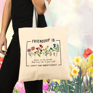 Vriendschap is loyaliteit, vertrouwen, eerlijkheid tote bag