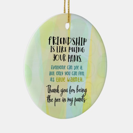 Vriendschap is net als je ouders plassen keramisch ornament (Rechts)