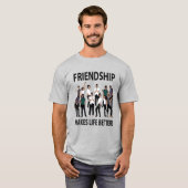 Vriendschap maakt het leven vriendschap t-shirt (Voorkant volledig)