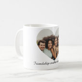 Vriendschap maakt ons sterker. koffiemok (Voorkant links)