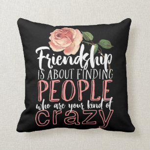 Vriendschappelijke prijsopgave - Crazy Best Friend Kussen