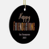 Vriendsgiving Thanksgiving Party Favor Custom Keramisch Ornament (Rechts)