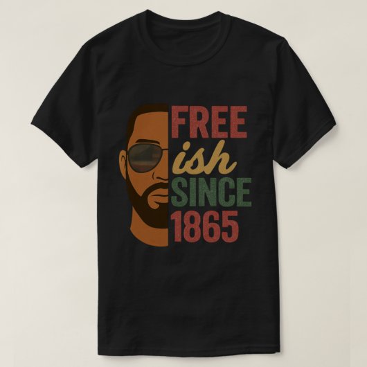 Vrij-achtig sinds 1865 Juneteenth Black History T-shirt (Design voorkant)