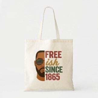 Vrij-achtig sinds 1865 Juneteenth Black History Tote Bag
