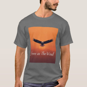 Vrij als de Wind Vliegende Adelaar Inspirerend T-shirt