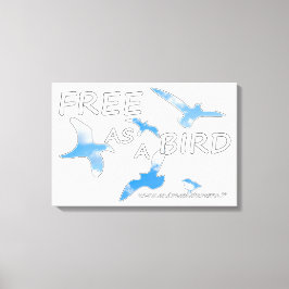 Vrij als vogelvrij canvas afdruk