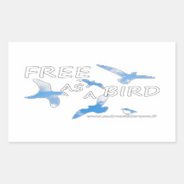 Vrij als vogelvrij rechthoekige sticker