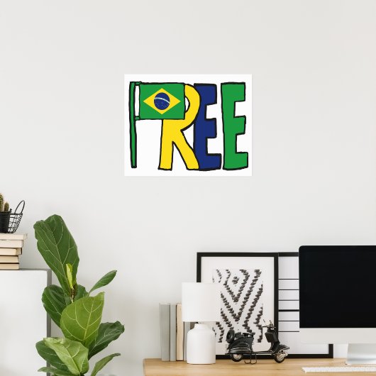 Vrij Brazilië Poster (Thuiskantoor)
