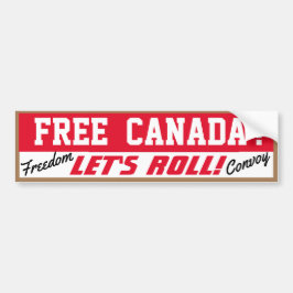 Vrij Canada Laten we Roll! Bumpersticker